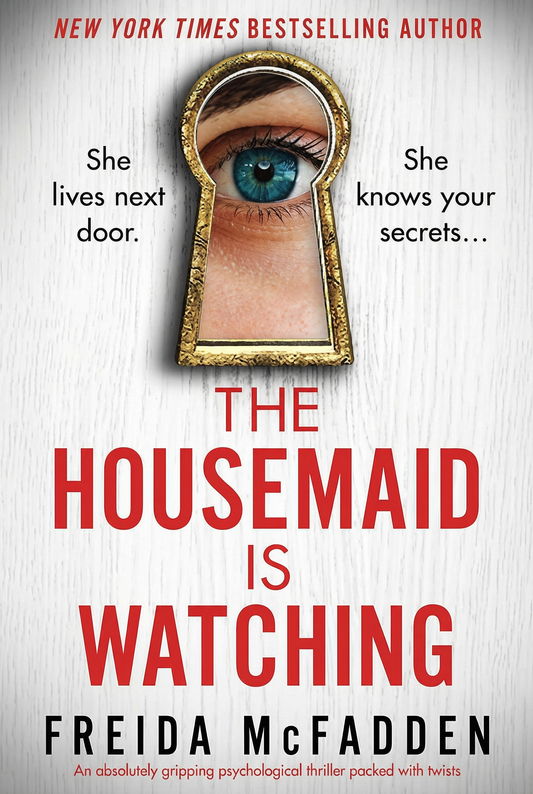 The Housemaid is watching