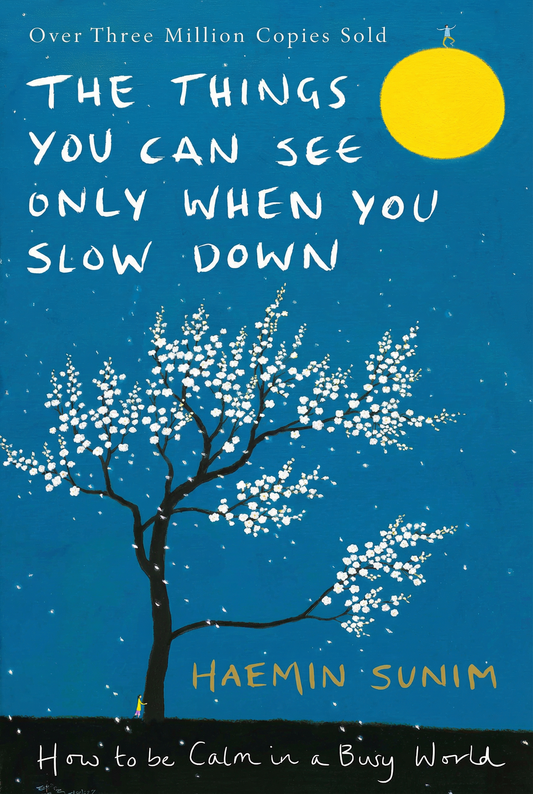 The things you can see only when you slow down