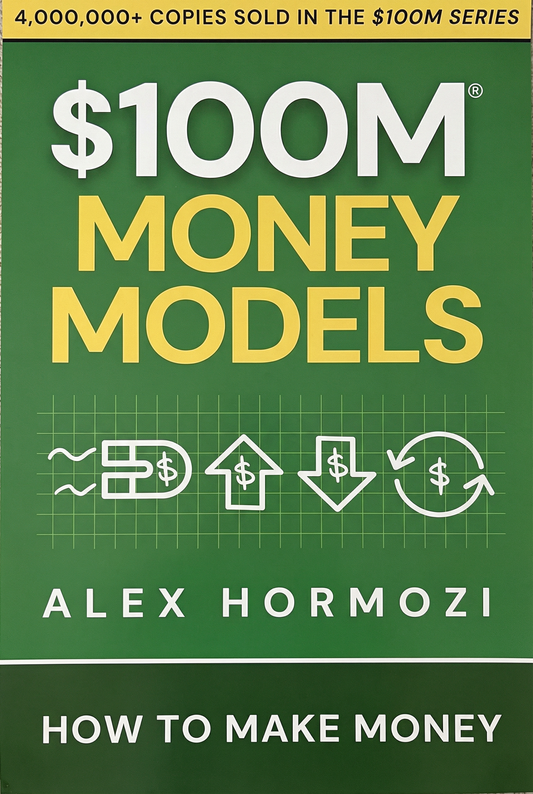 $100M Money Models