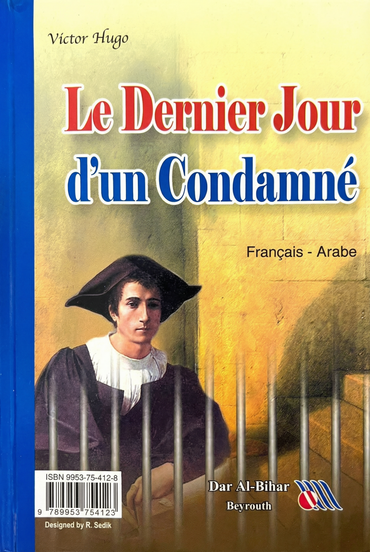 اليوم الأخير في حياة محكوم عليه بالإعدام - Le Dernier Jour d’un Condamné